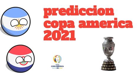 predicción copa américa 2021